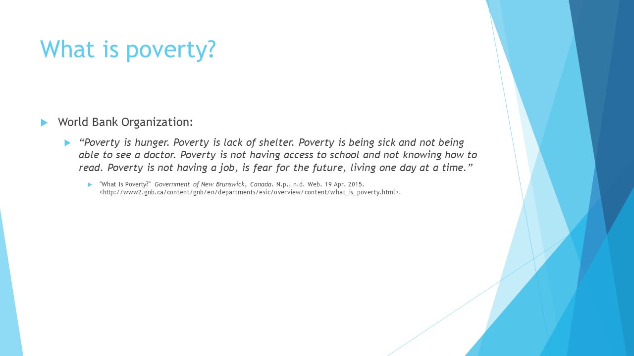 What is poverty World Bank Organization: