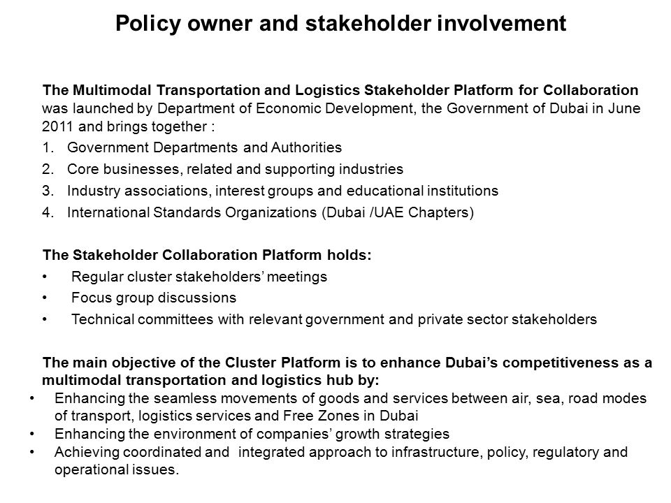 Policy owner and stakeholder involvement