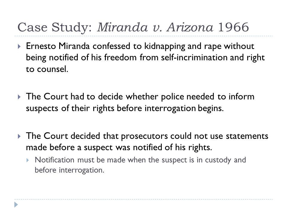 Case Study: Miranda v. Arizona 1966