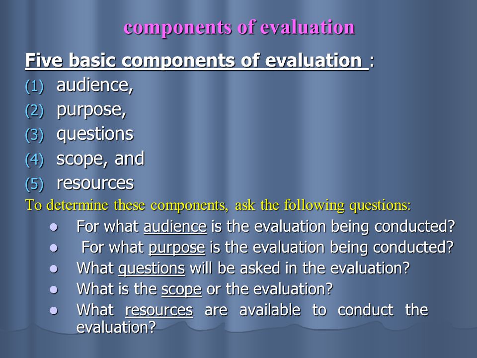 components of evaluation