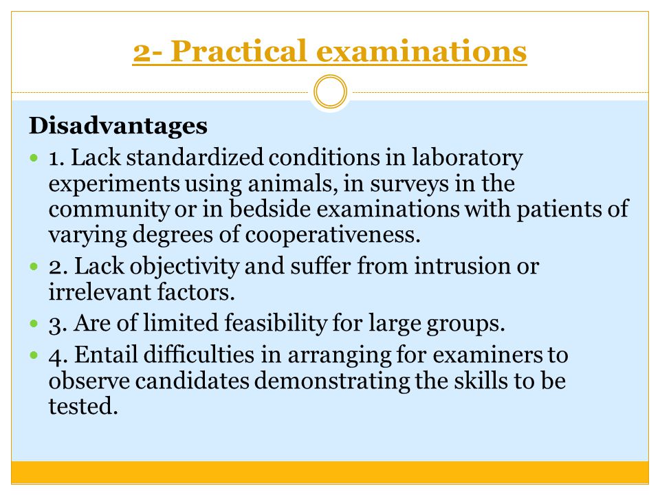 2- Practical examinations