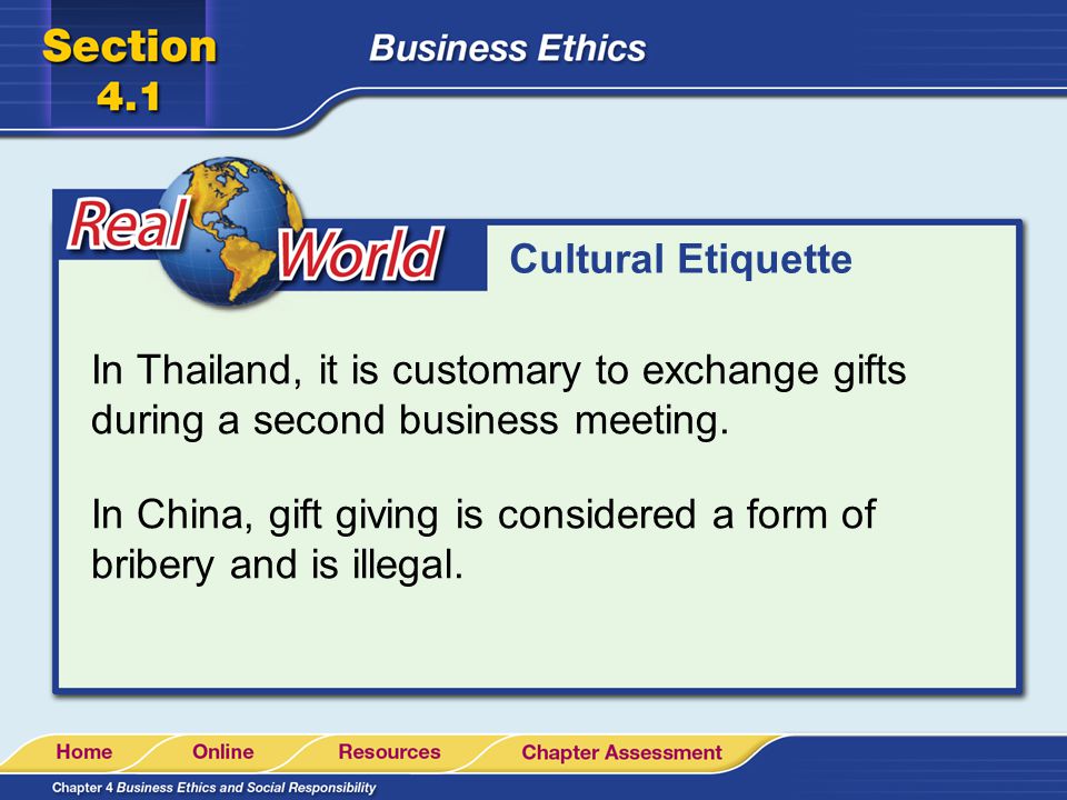 Cultural Etiquette In Thailand, it is customary to exchange gifts during a second business meeting.