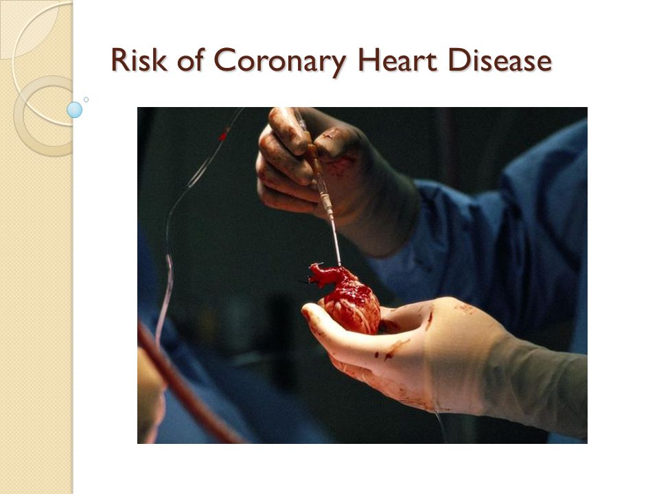 Risk of Coronary Heart Disease