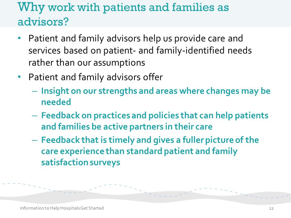Why work with patients and families as advisors