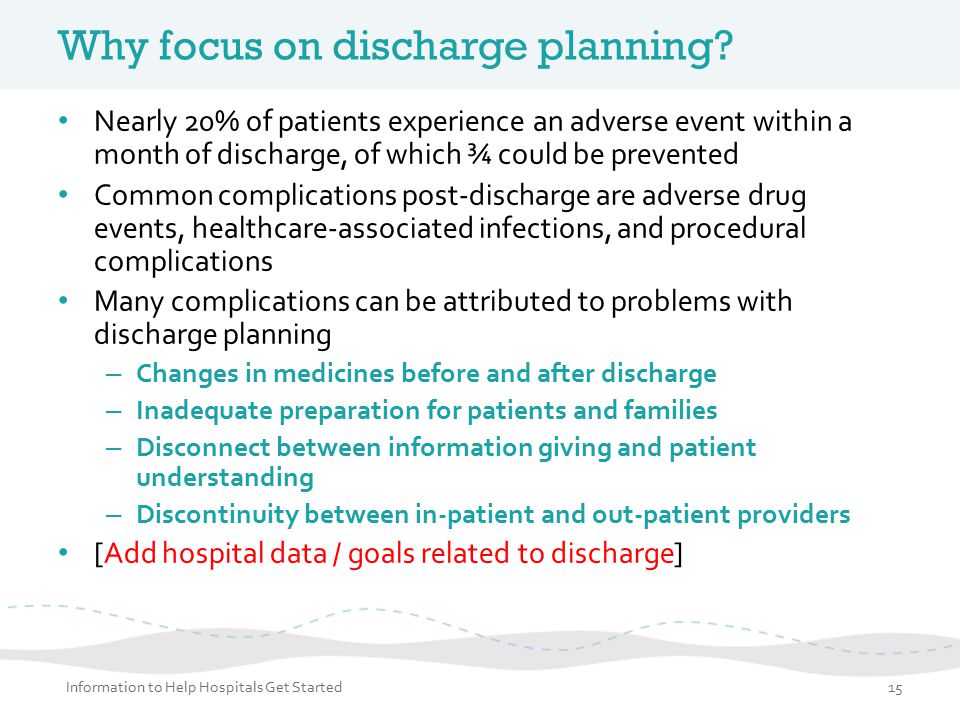 Why focus on discharge planning