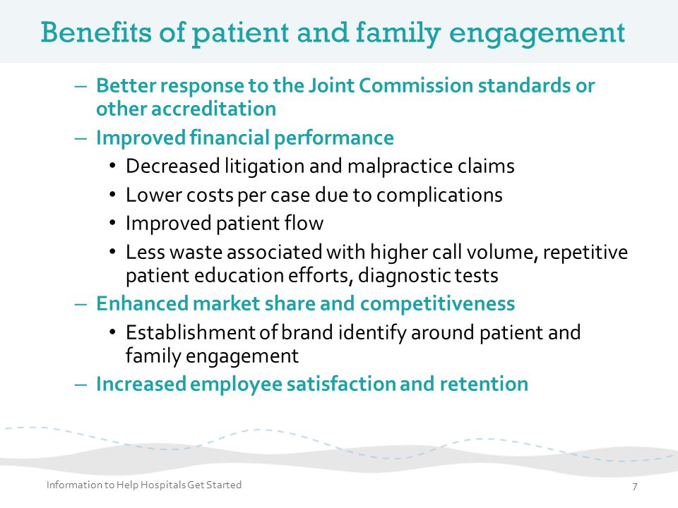 Benefits of patient and family engagement