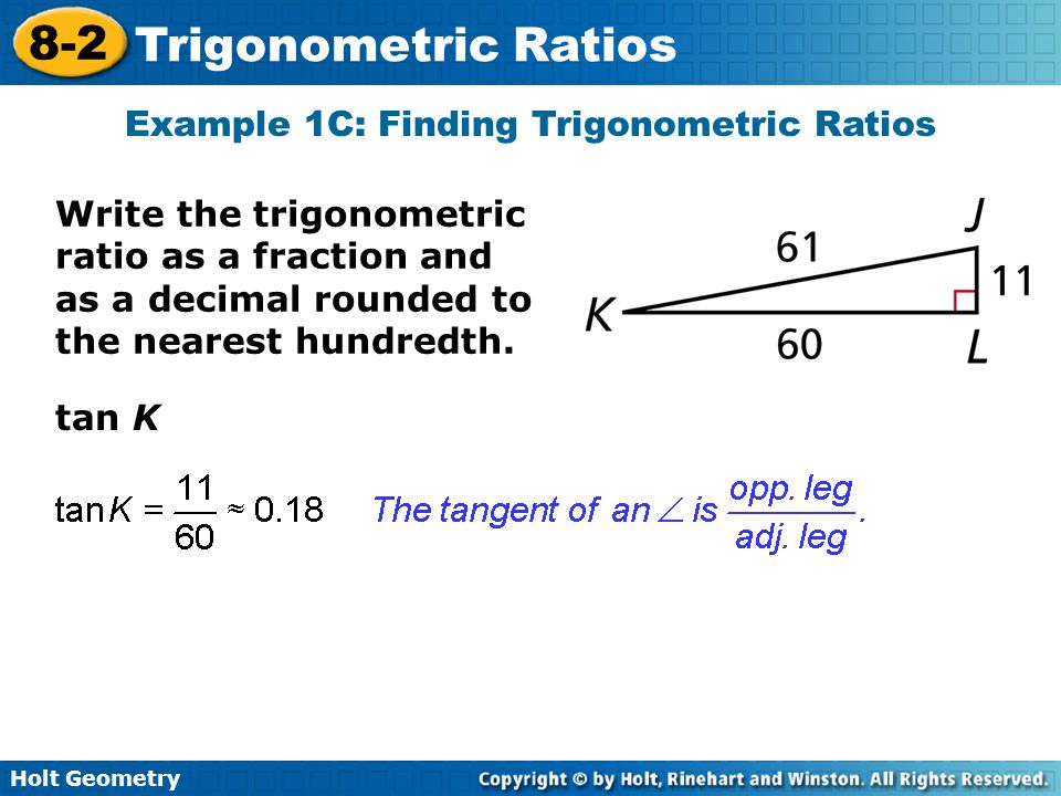 Example 1C: Finding Trigonometric Ratios
