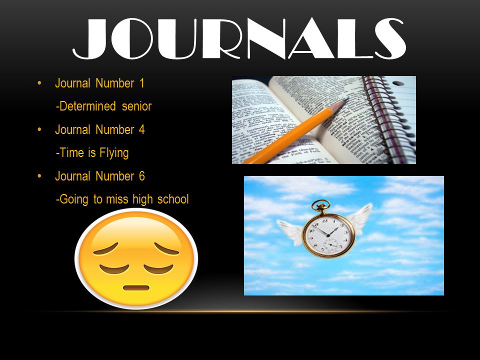 Journals Journal Number 1 -Determined senior Journal Number 4