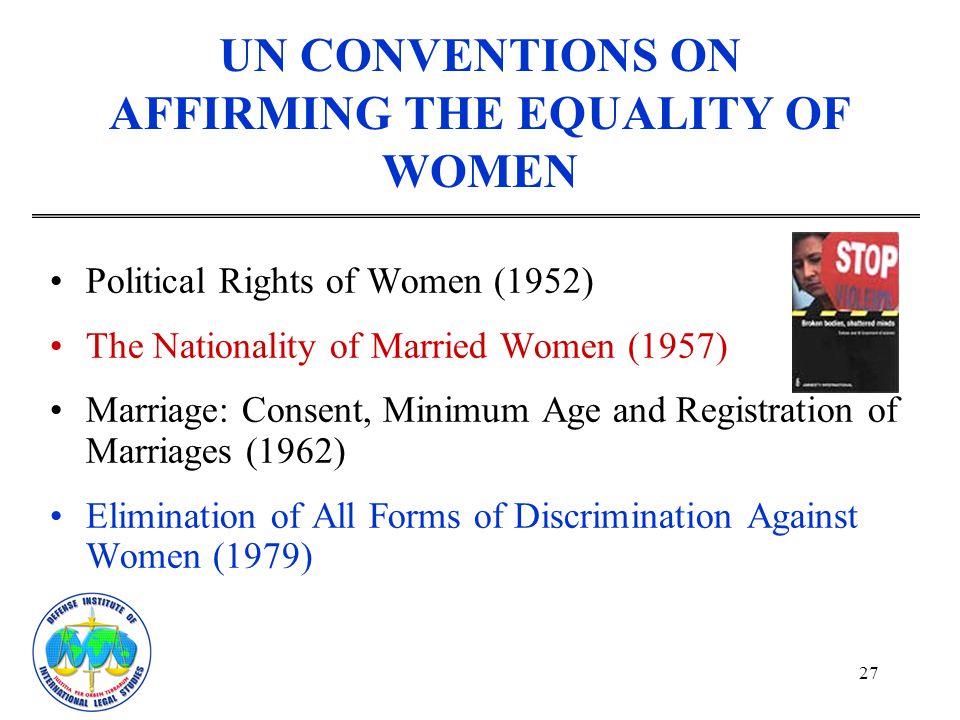 UN CONVENTIONS ON AFFIRMING THE EQUALITY OF WOMEN