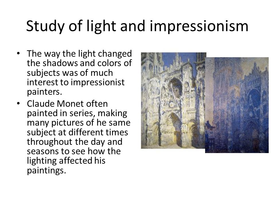 Study of light and impressionism