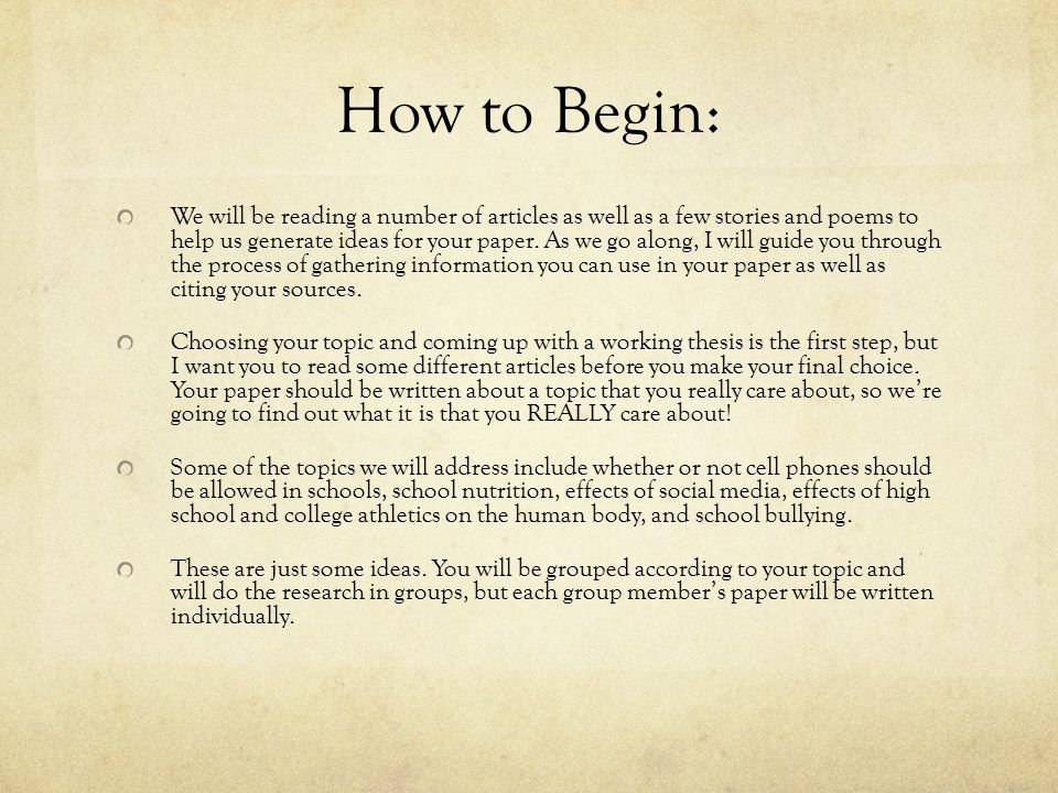 How to Begin: