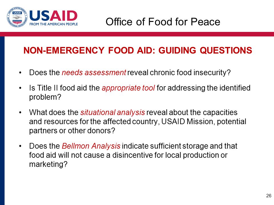 NON-EMERGENCY FOOD AID: GUIDING QUESTIONS