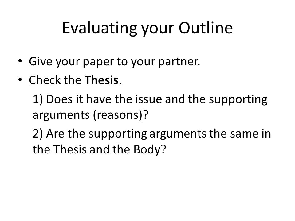 Evaluating your Outline