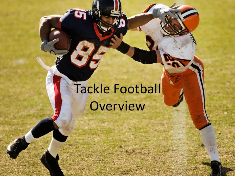 Tackle Football Overview