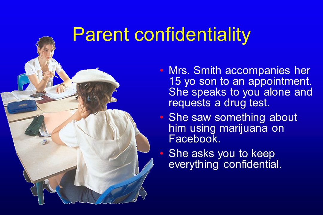 Parent confidentiality