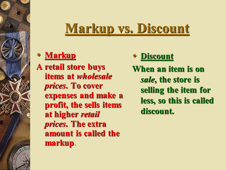 Markup vs. Discount Markup