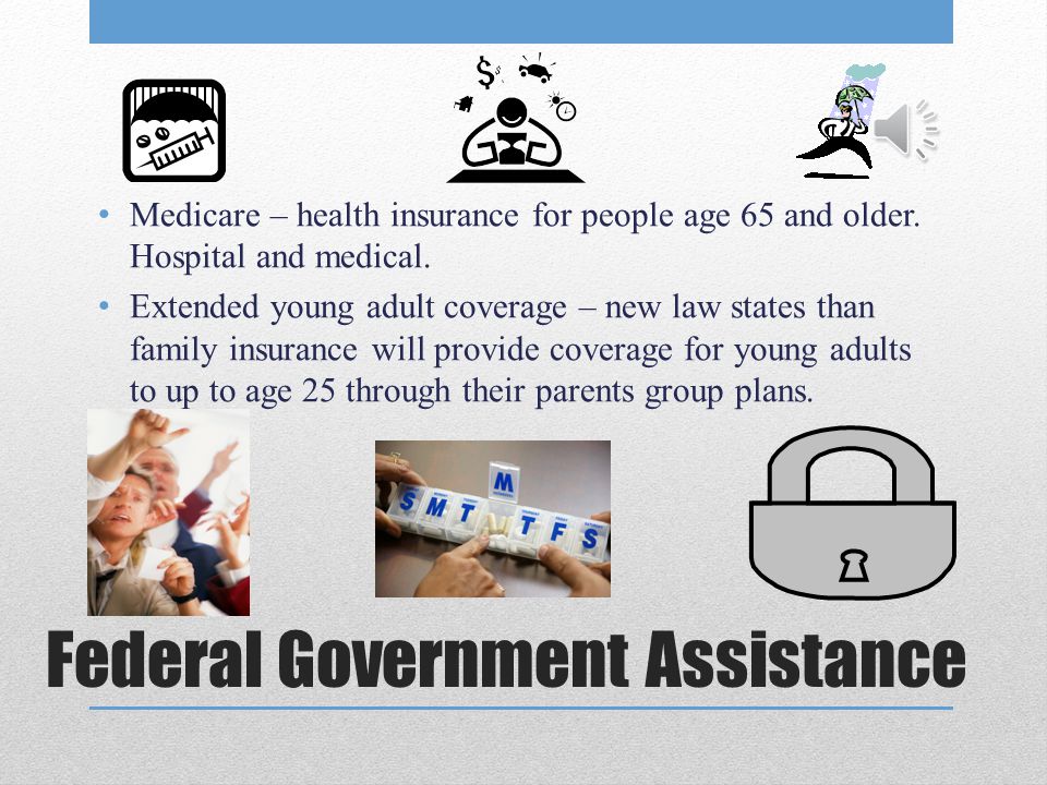 Federal Government Assistance