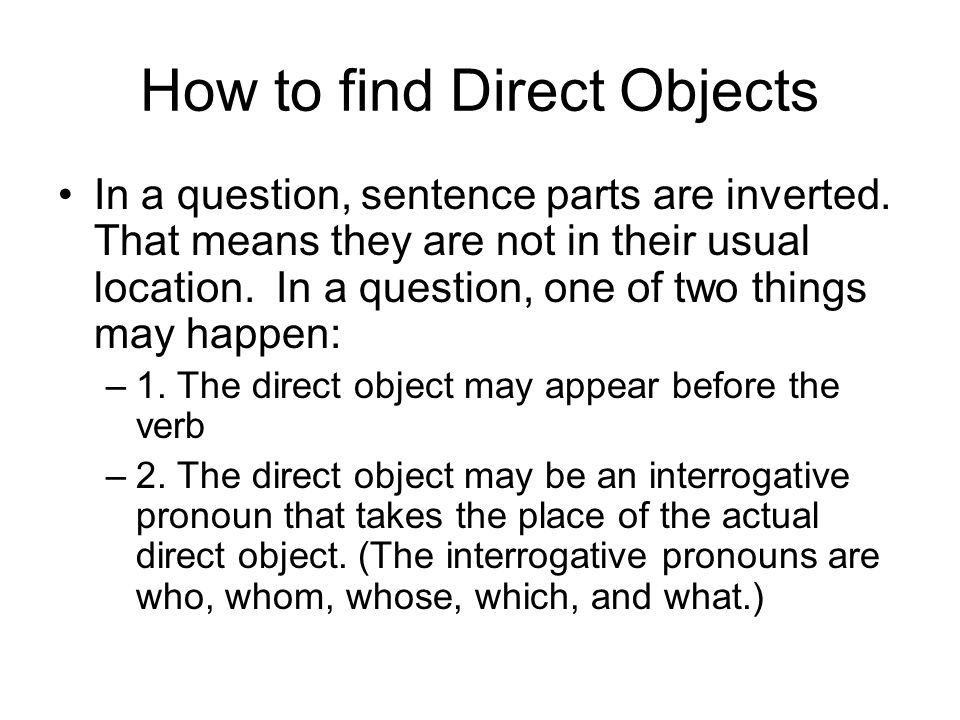 How to find Direct Objects