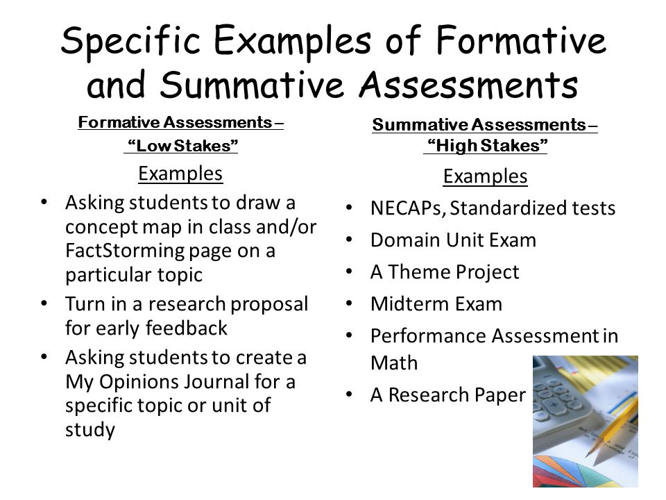 Specific Examples of Formative and Summative Assessments