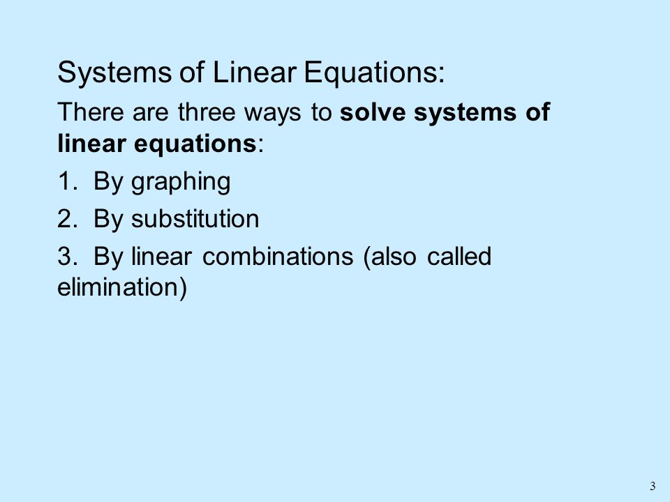 Systems of Linear Equations: