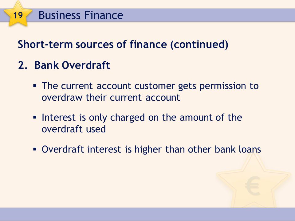 Business Finance Short-term sources of finance (continued)