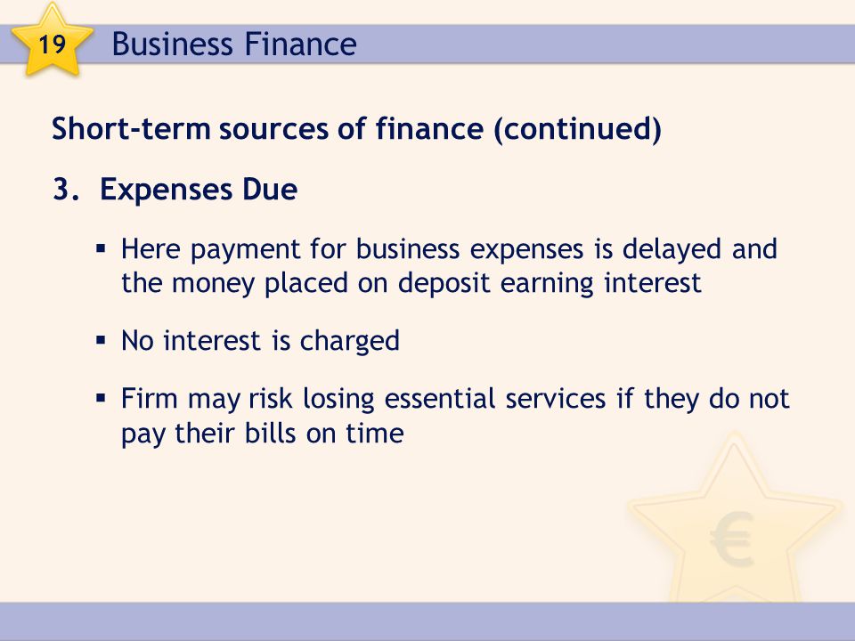 Business Finance Short-term sources of finance (continued)