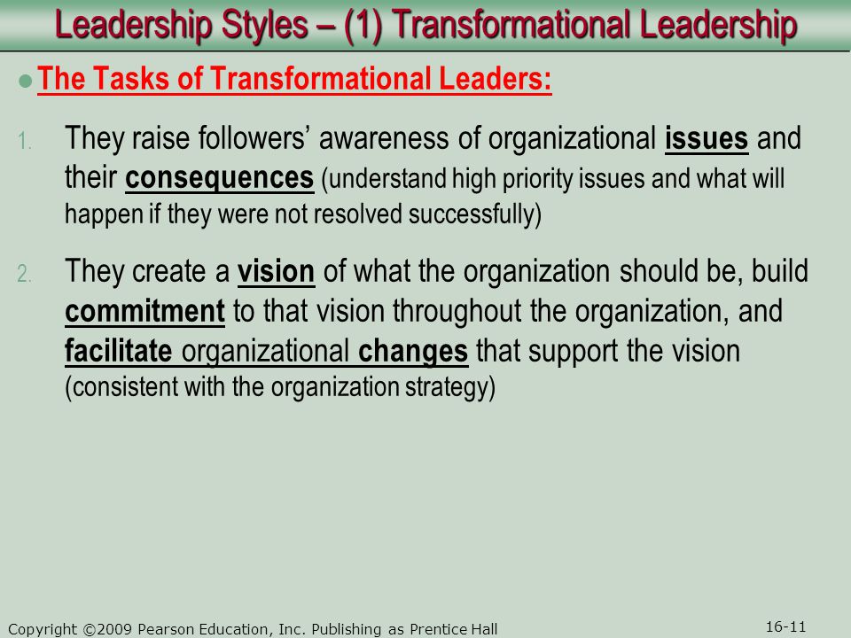 Leadership Styles – (1) Transformational Leadership