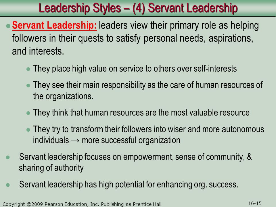 Leadership Styles – (4) Servant Leadership