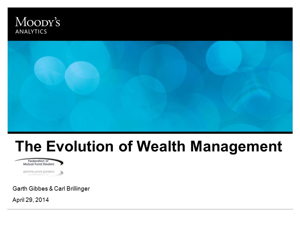 The Evolution of Wealth Management
