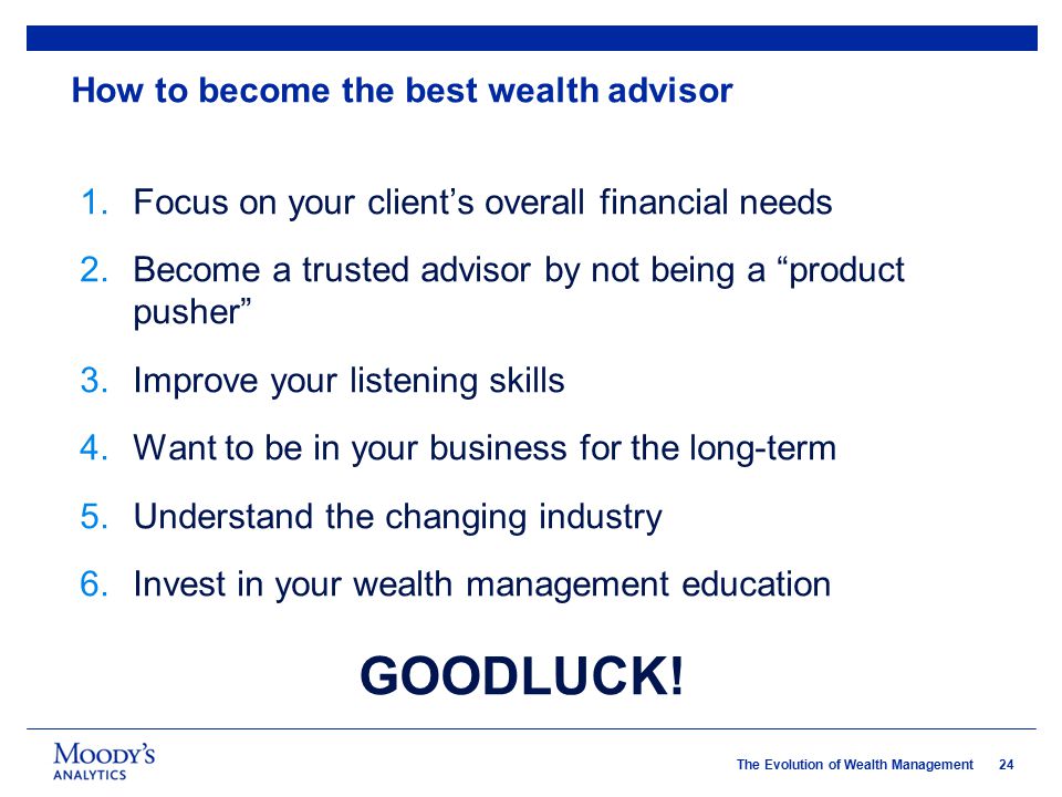 How to become the best wealth advisor
