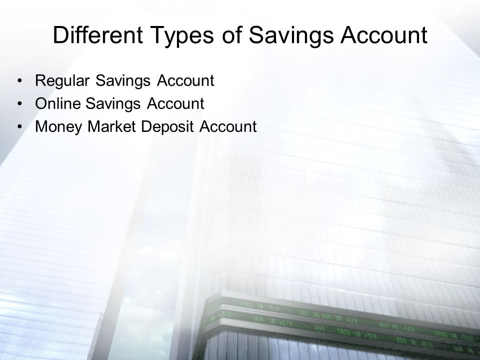 Different Types of Savings Account
