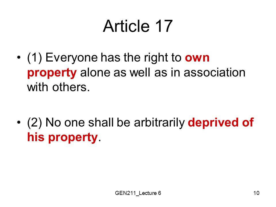 Article 17 (1) Everyone has the right to own property alone as well as in association with others.