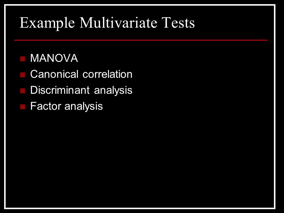 Example Multivariate Tests