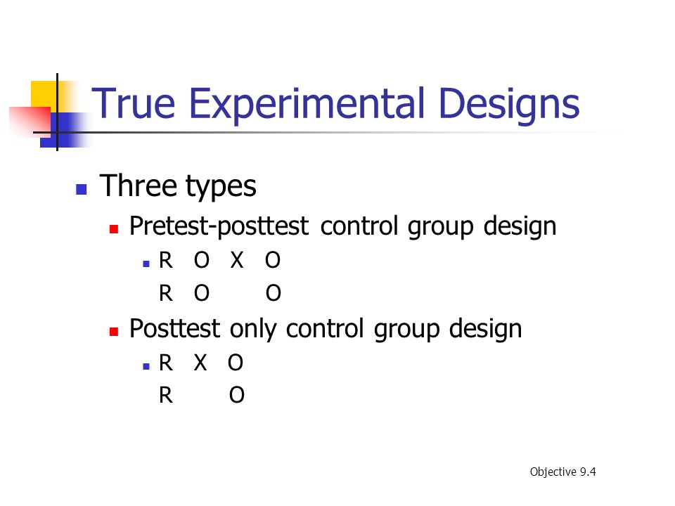 True Experimental Designs