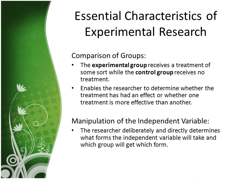 Essential Characteristics of Experimental Research
