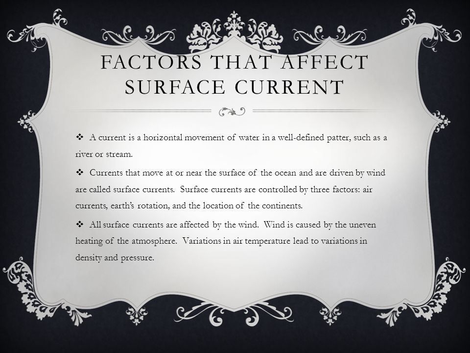 Factors that Affect Surface Current