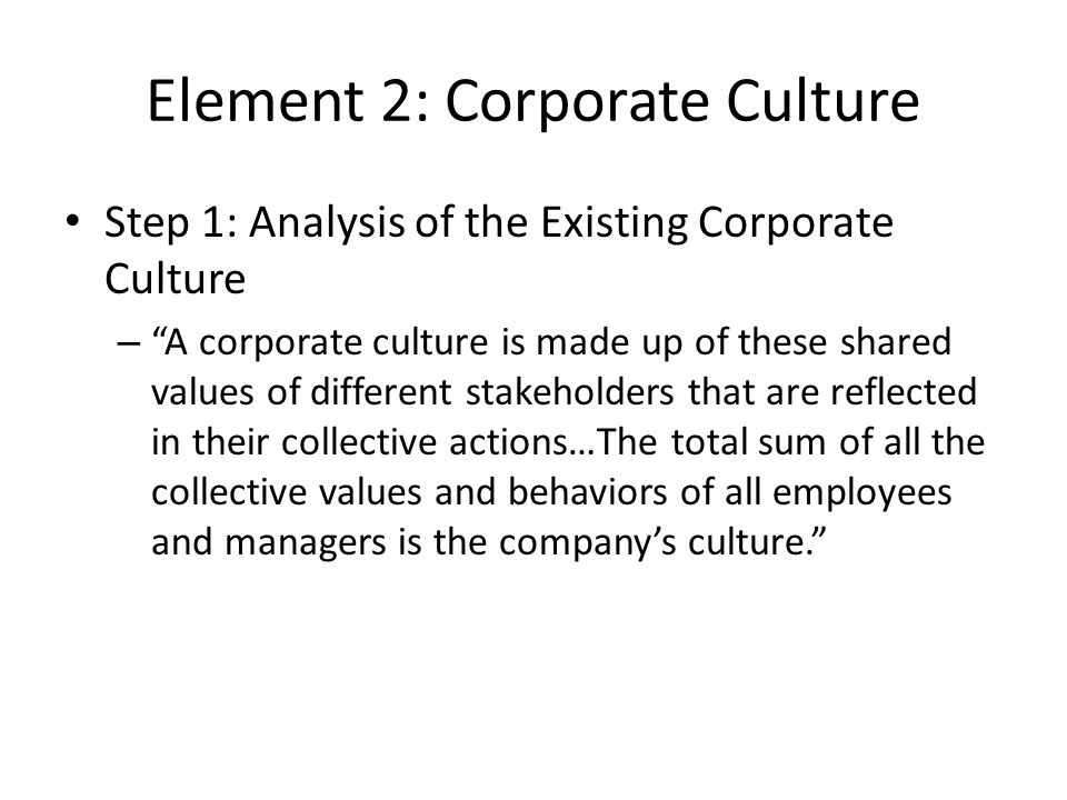 Element 2: Corporate Culture