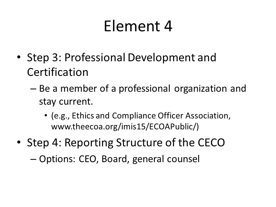Element 4 Step 3: Professional Development and Certification