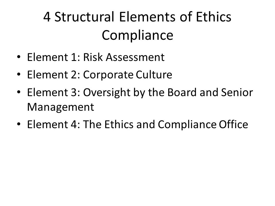 4 Structural Elements of Ethics Compliance