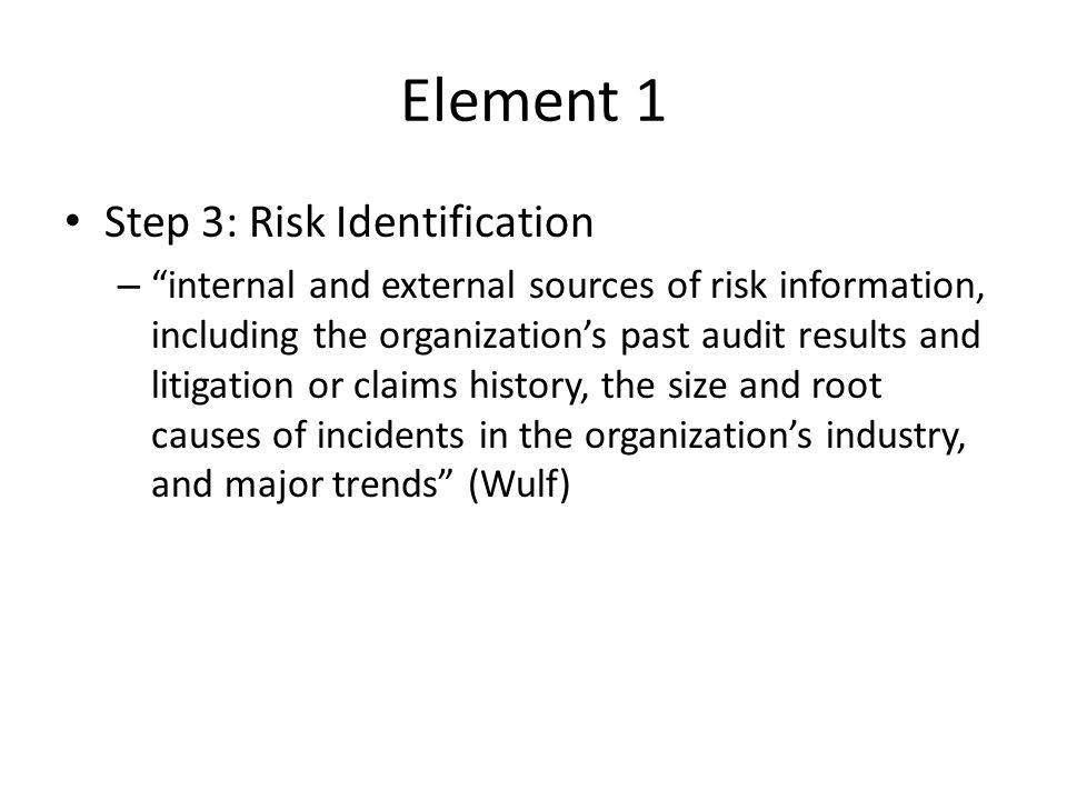 Element 1 Step 3: Risk Identification