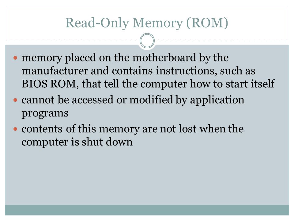 Read-Only Memory (ROM)