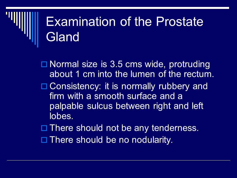 Examination of the Prostate Gland