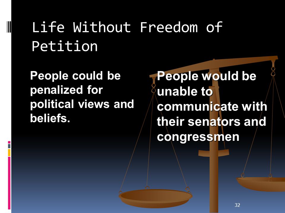Life Without Freedom of Petition