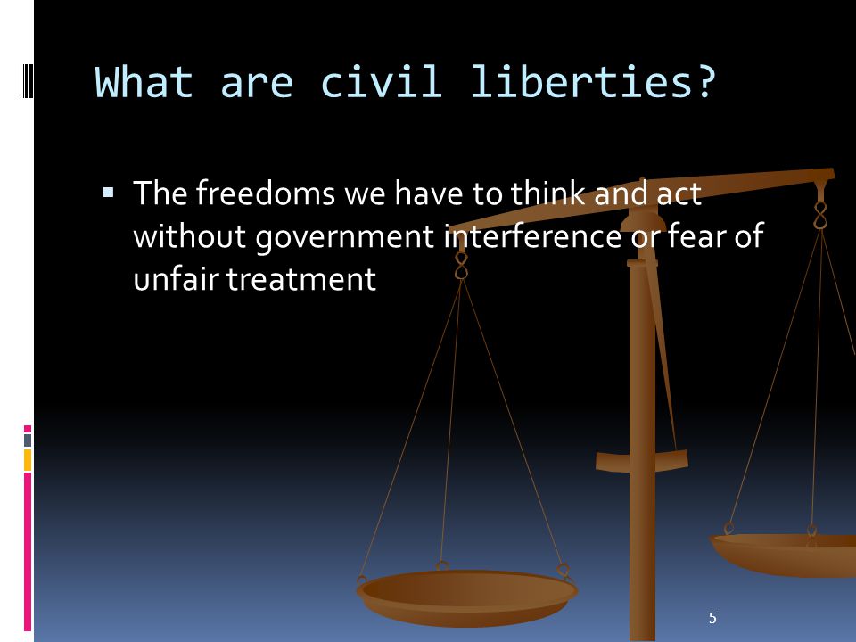 What are civil liberties