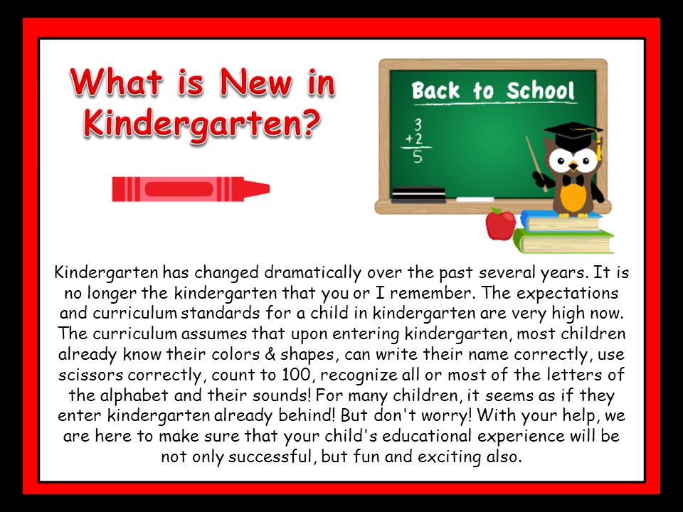 What is New in Kindergarten
