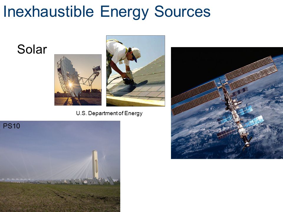 Inexhaustible Energy Sources