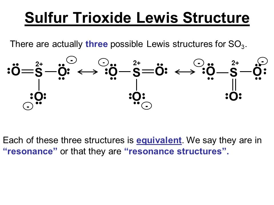 Write A Single Correct Lewis Structure For So3 Molecule.