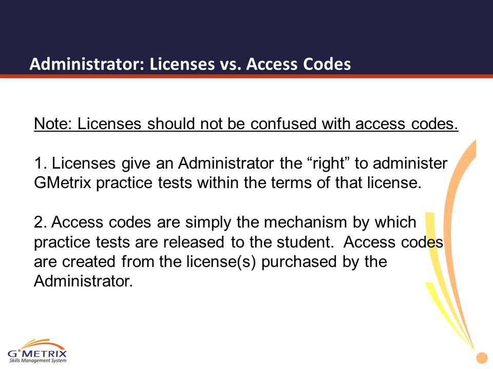 Administrator: Licenses vs. Access Codes