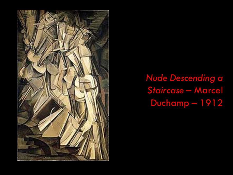 Nude Descending a Staircase – Marcel Duchamp – 1912