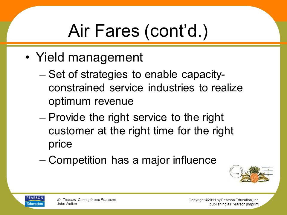 Air Fares (cont’d.) Yield management